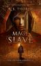 [Enslaved Chronicles 01] • Mage Slave